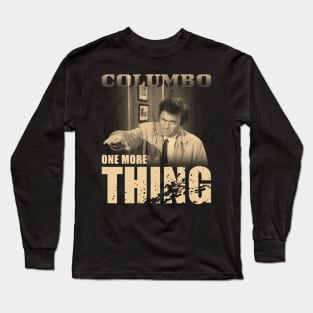 One More Thing Long Sleeve T-Shirt